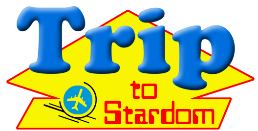 TRIP TO STARDOM